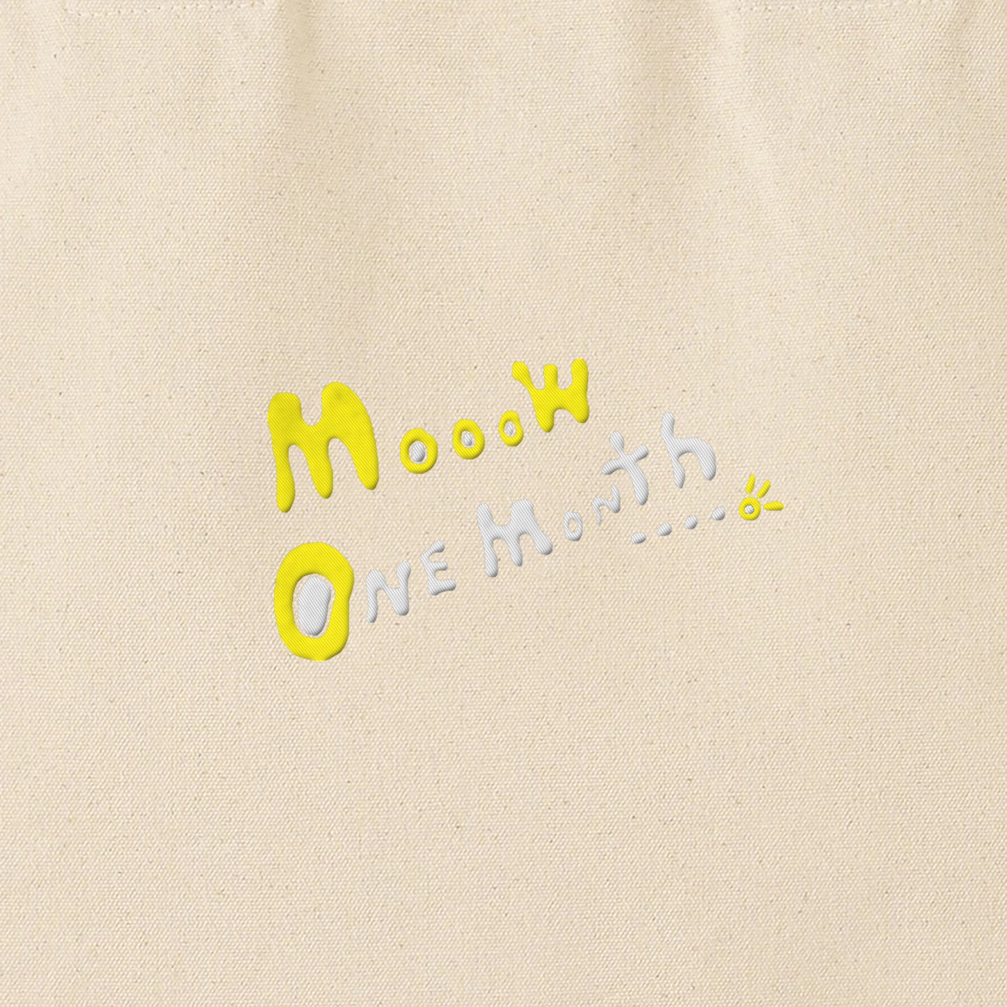 Mow One Month...。Tote Bag 2