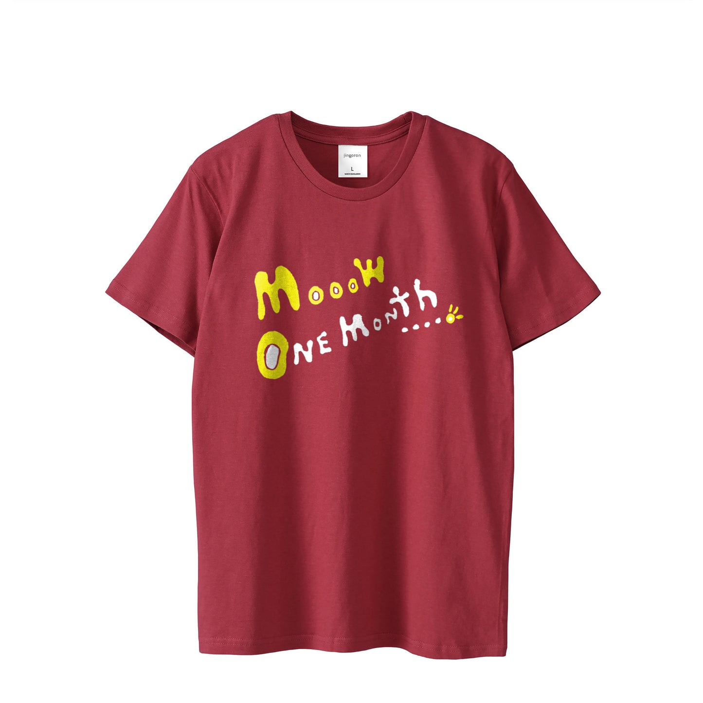 Mow One Month...。T-shirts 2