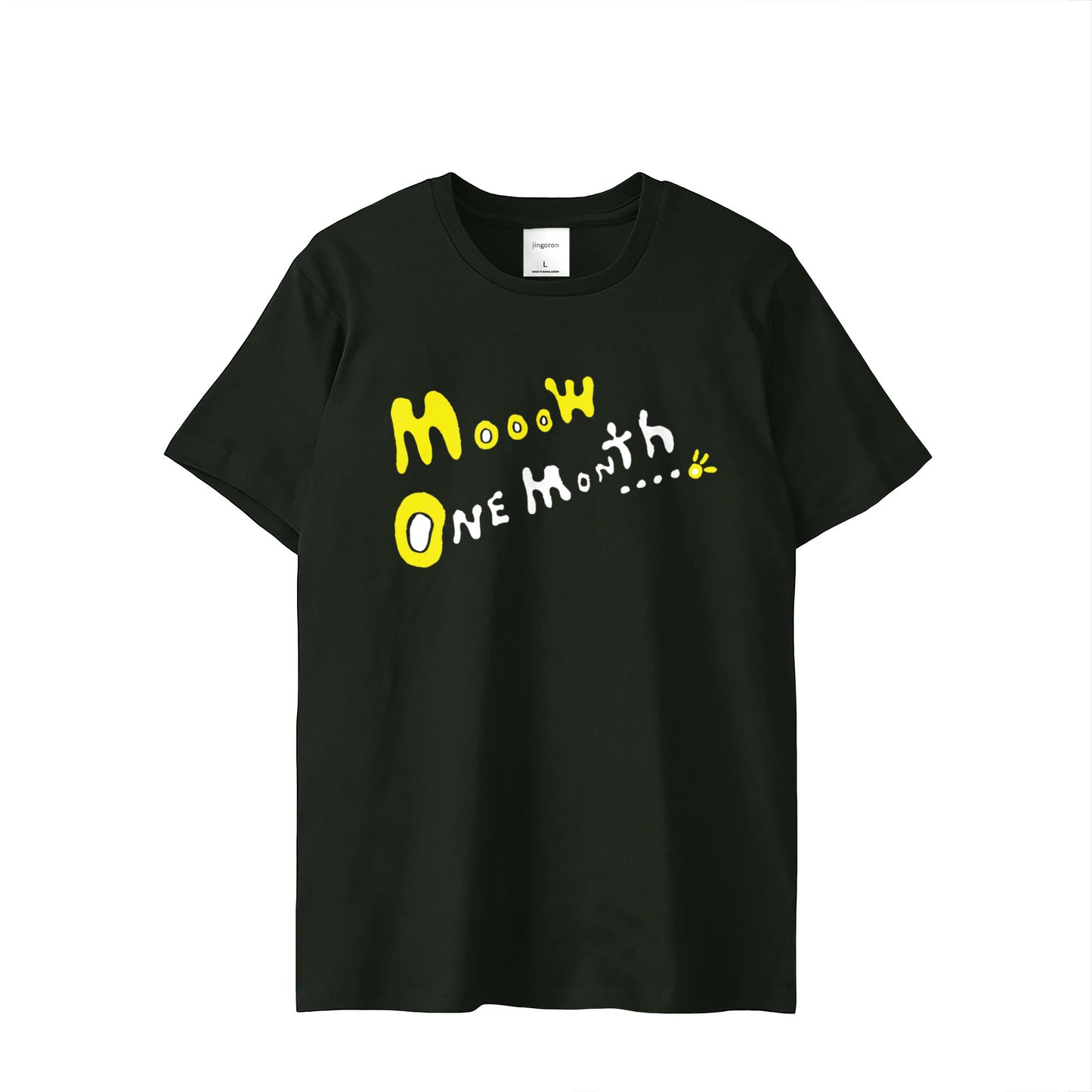 Mow One Month...。T-shirts 2